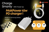 Charge smartly with power up makpower 45w pd charger !