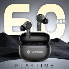Mak Power BUDS-NXT Wireless Earbuds 114 Black with 60 Hours Playtime